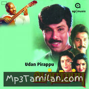 Udan Pirappu Movie Poster - Tamil Movie Songs