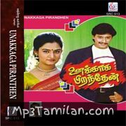 Unakkaga Piranthen Movie Poster - Tamil Movie Songs