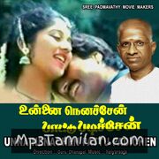 Unna Nenachen Pattu Padichen Movie Poster - Tamil Movie Songs