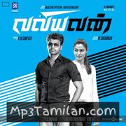 Valiyavan Movie Poster - Tamil Movie Songs