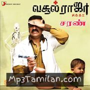 Vasool Raja MBBS Movie Poster - Tamil Movie Songs