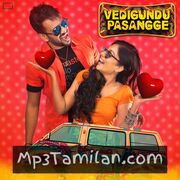 Vedigundu Pasangge Movie Poster - Tamil Movie Songs