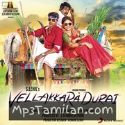 Vellakkara Durai Movie Poster - Tamil Movie Songs