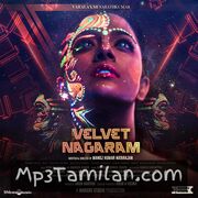 Velvet Nagaram Movie Poster - Tamil Movie Songs